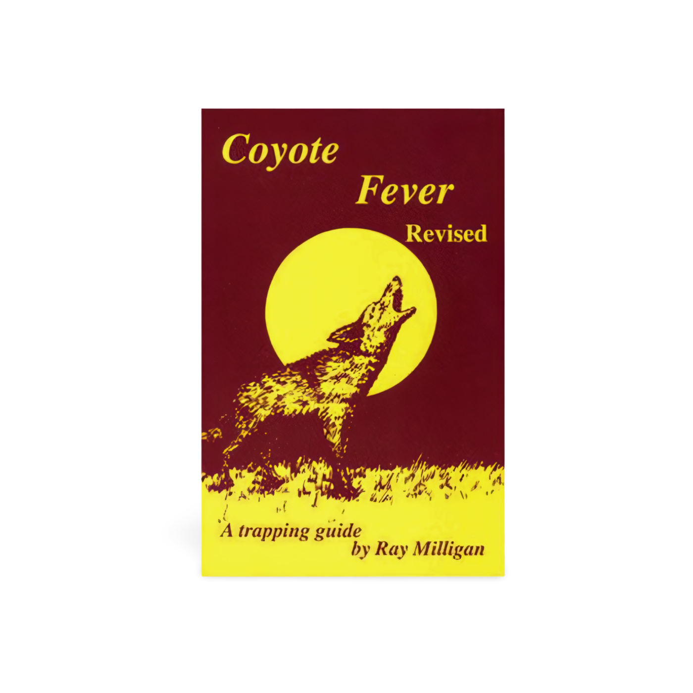 Coyote Fever - Ray Milligan - Book