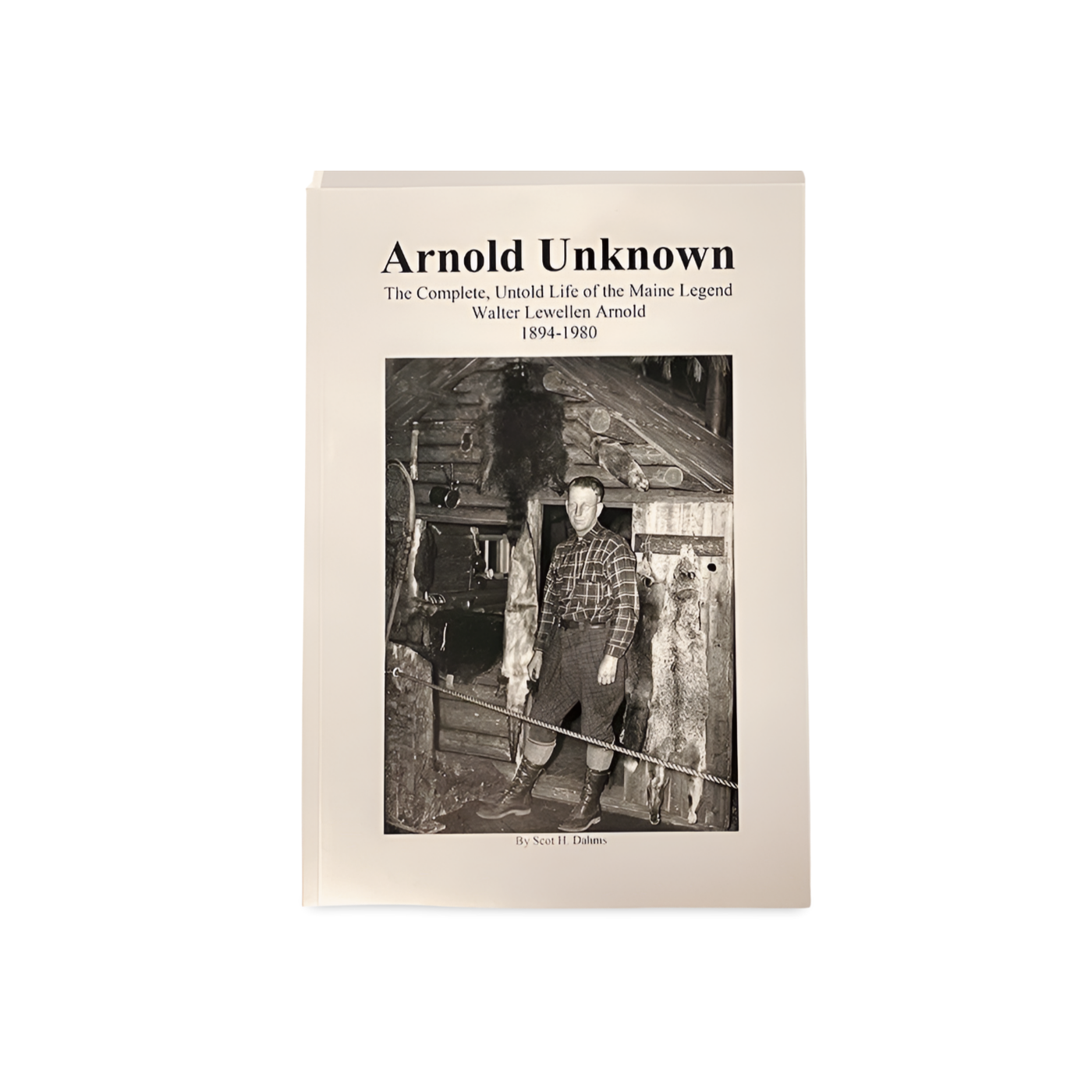 Arnold Unknown - Scot Dahms - Book