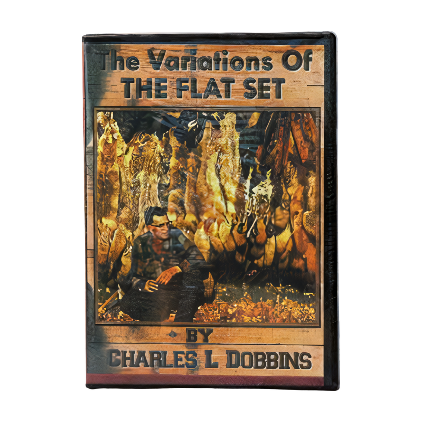 The Variations of the Flat Set - Charles Dobbins - DVD