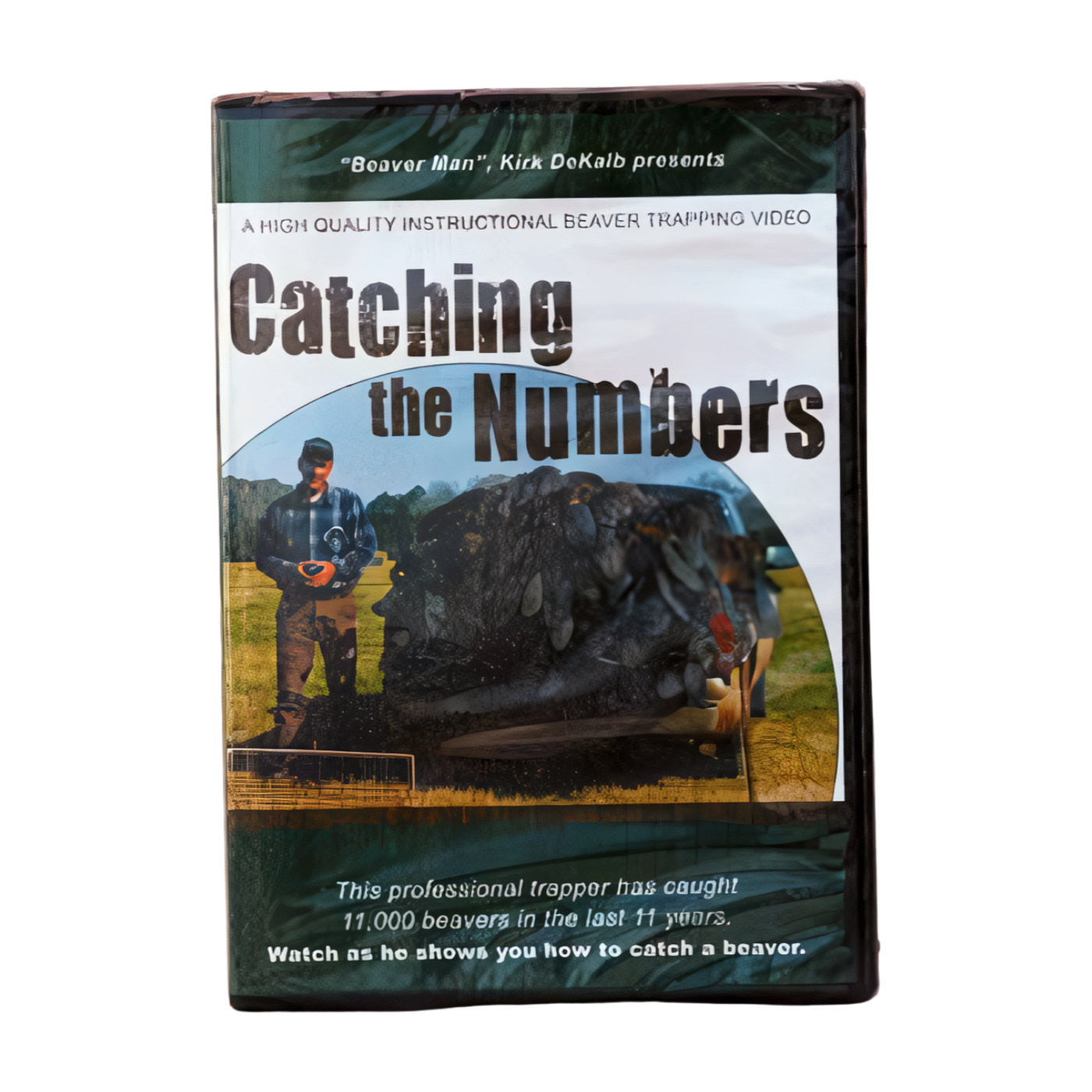 Catching the Numbers - Beaver Trapping -  Kirk DeKalb - DVD