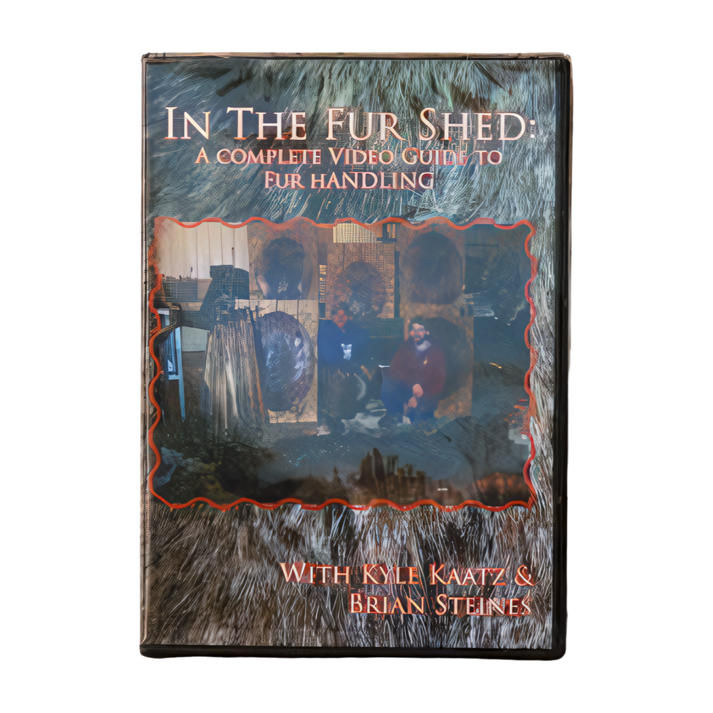 In The Fur Shed - Kyle Kaatz - DVD