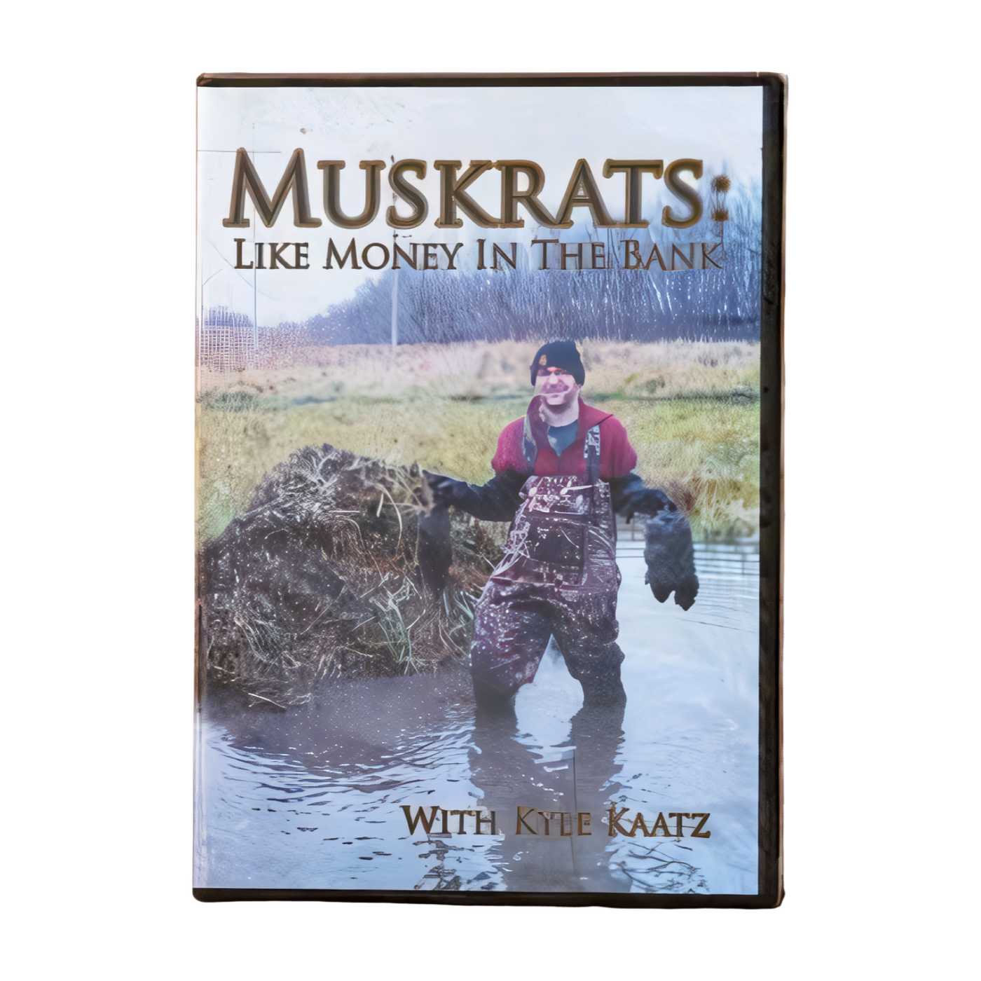 Muskrats: Like Money in the Bank - Kyle Kaatz - DVD