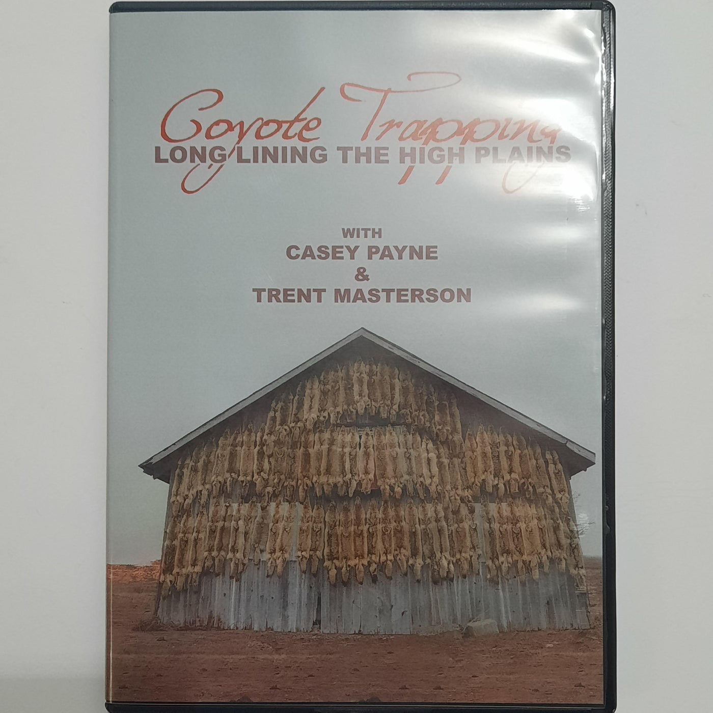 Longlining the High Plains - Coyote Trapping DVD - IronTrail Trapline Supply, LLC